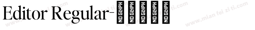 Editor Regular字体转换